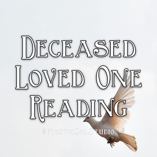 Deceased Loved One Reading